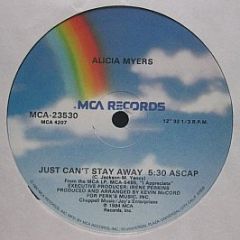 Alicia Myers - Just Can't Stay Away / Appreciation - MCA