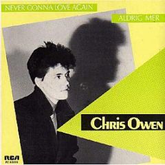 Chris Owen - Never Gonna Love Again - Rca Victor