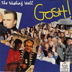 G.O.S.H. - The Wishing Well - MBS Records