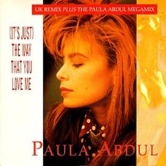 Paula Abdul - (It's Just) The Way That You Love Me - Siren
