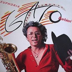 Gato Barbieri - Euphoria - A&M Records