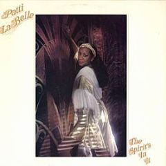 Patti Labelle - The Spirit's In It - Philadelphia International Records
