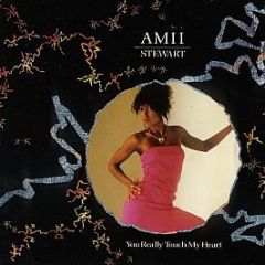 Amii Stewart - You Really Touch My Heart - Sedition
