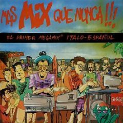 Various Artists - Mas Mix Que Nunca!!! - Memory Records