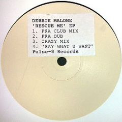 Debbie Malone - Rescue Me EP - Pulse-8 Records