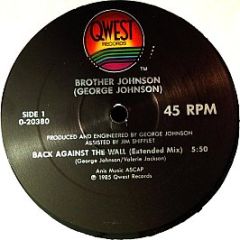 Brother Johnson (George Johnson) - Back Against The Wall - Qwest Records