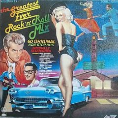 Various Artists - The Greatest Ever Rock 'N' Roll Mix - Stylus Music