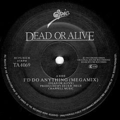 Dead Or Alive - I'd Do Anything (Megamix) - Epic