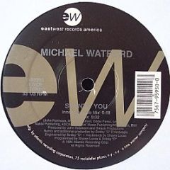 Michael Watford - So Into You - Eastwest Records America