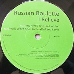 Russian Roulette - I Believe - Spin Off