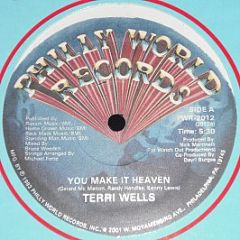 Terri Wells - You Make It Heaven - Philly World Records