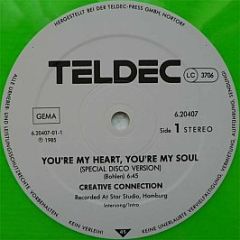 Creative Connection - You're My Heart, You're My Soul (Special Disco Version) - Teldec