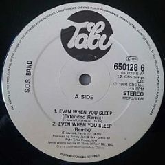The S.O.S. Band - Even When You Sleep - Tabu Records