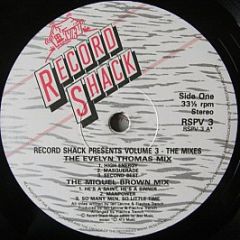 Various Artists - Record Shack Presents Volume 3 - The Mixes - Record Shack Records
