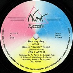 Ken Laszlo - Hey Hey Guy  (Special "Nunk" Remix) - Nunk Records