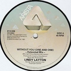 Lindy Layton - Without You (One And One) - Arista
