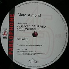 Marc Almond - A Lover Spurned - Parlophone