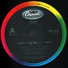 Heart - There's The Girl (12" Remix) - Capitol