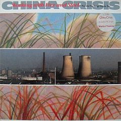 China Crisis - Working With Fire And Steel (Possible Pop Songs Volume Two) - Virgin