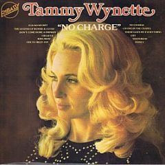 Tammy Wynette - No Charge - Embassy