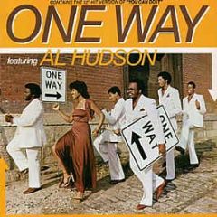 One Way Featuring Al Hudson - One Way Featuring Al Hudson - MCA