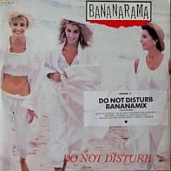 Bananarama - Do Not Disturb (Bananamix) - London Records