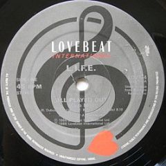 L.I.F.E. - All Played Out - Lovebeat International
