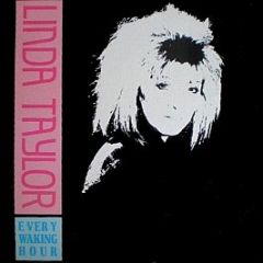 Linda Taylor - Every Waking Hour - Nightmare Records