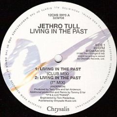 Jethro Tull - Living In The Past (Club Mix) - Chrysalis