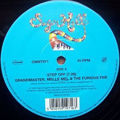 Grandmaster Flash, Melle Mel And 
 The Furious Fiv - Step Off / Pump Me Up - Sanctuary Records