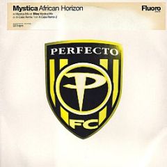 Mystica - African Horizon - Perfecto Fluoro