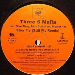 Three 6 Mafia - Stay Fly (Still Fly Remix) - Columbia