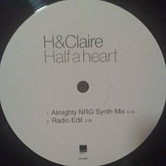 H & Claire - Half A Heart - WEA Records