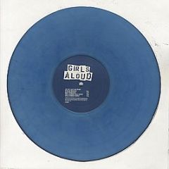 Girls Aloud - Life Got Cold (Blue Vinyl) - Polydor