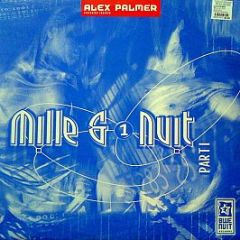 Alex Palmer - Mille & 1 Nuit - Blue Nuit
