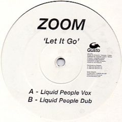 Zoom - Let It Go - Gusto Records