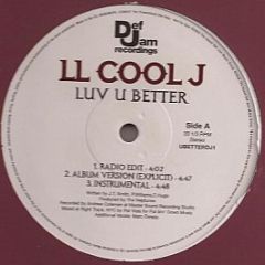 Ll Cool J - Luv U Better / Fa Ha - Def Jam Recordings