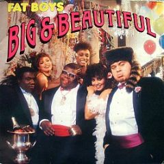 Fat Boys - Big & Beautiful - Teldec