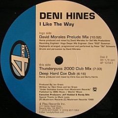 Deni Hines - I Like The Way - 4 Play Records Inc.
