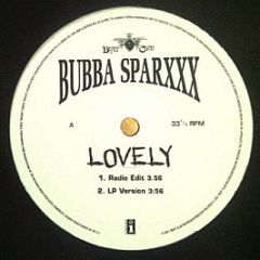 Bubba Sparxxx - Lovely - Beatclub Records