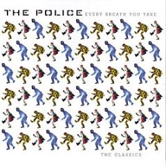 The Police - Every Breath You Take (The Classics) - A&M Records