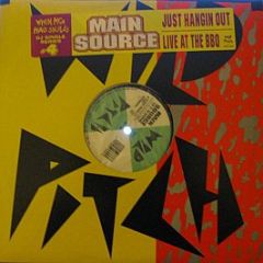Main Source - Just Hangin Out - Wild Pitch Records