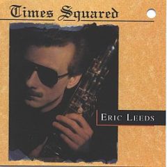 Eric Leeds - Times Squared - Paisley Park