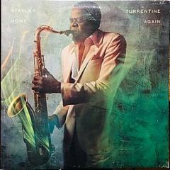 Stanley Turrentine - Home Again - Elektra