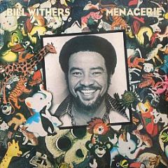Bill Withers - Menagerie - CBS