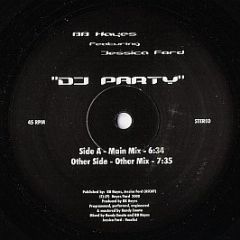Bb Hayes Featuring Jessica Ford - DJ Party - White