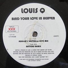 Louis Q - Bind Your Love In Heaven - Triple XXX Recordings