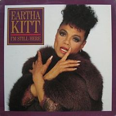 Eartha Kitt - I'm Still Here - Arista