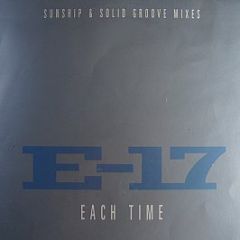 E-17 - Each Time (Sunship & Solid Groove Mixes) - Telstar