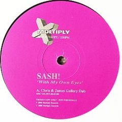 Sash! - With My Own Eyes - Multiply Records